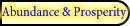 Abundance & Prosperity