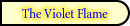 The Violet Flame